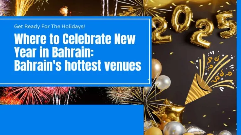 Celebrate New Year in Bahrain